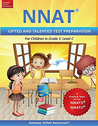 Stock image for NNAT Test Prep Grade 2 Level C: NNAT3 and NNAT2 Gifted and Talented Test Preparation Book - Practice Test/Workbook for Children in Second Grade for sale by ThriftBooks-Dallas