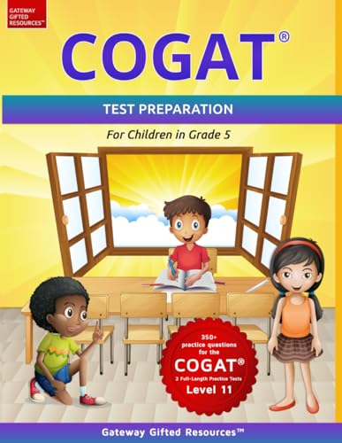 9781733113236: COGAT Test Prep Grade 5 Level 11: Gifted and Talented Test Preparation Book - Practice Test/Workbook for Children in Fifth Grade