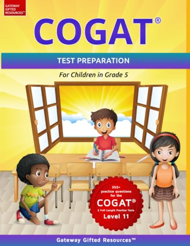COGAT Test Prep Grade 5 Level 11: Gifted and Talented Test Preparation Book - Practice Test/Workbook for Children in Fifth Grade Resources, Gateway