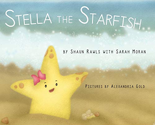 Stock image for Stella the Starfish for sale by ThriftBooks-Dallas