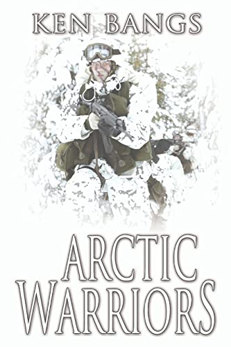 Stock image for Arctic Warriors (THE STORY OF THOSE WHO PROTECT THE STREETS) [Soft Cover ] for sale by booksXpress