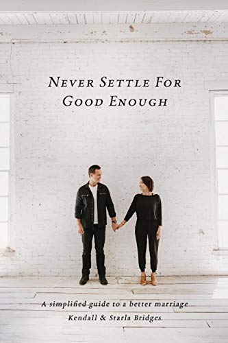 Beispielbild fr Never Settle for Good Enough zum Verkauf von ThriftBooks-Dallas
