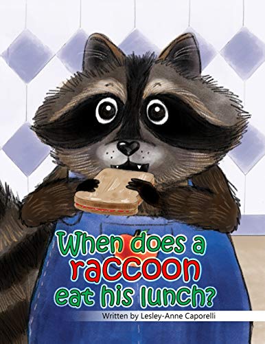 Imagen de archivo de When does a raccoon eat his lunch? a la venta por Save With Sam
