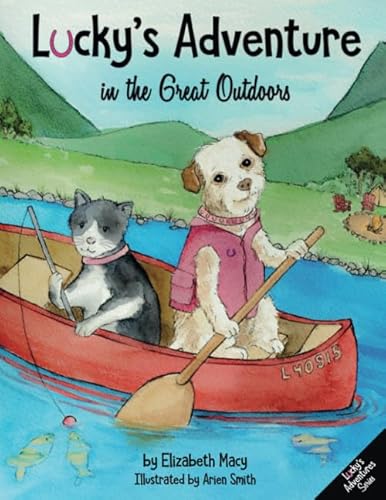 Stock image for Lucky's Adventure in the Great Outdoors: A book about friendship, kindness and teamwork (Lucky's Adventures) for sale by ThriftBooks-Dallas