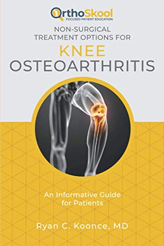 Stock image for Non-Surgical Treatment Options for Knee Osteoarthritis: An Informative Guide for Patients for sale by ThriftBooks-Atlanta