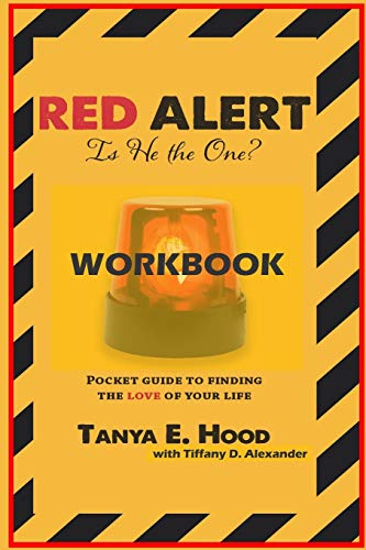 Beispielbild fr Red Alert! Is He The One? Workbook: Companion Workbook To The Pocket Guide To Finding The Love Of Your Life zum Verkauf von Buchpark