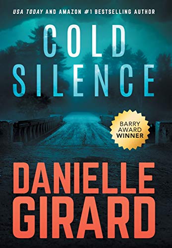 Stock image for Cold Silence : A Chilling Psychological Thriller for sale by Better World Books