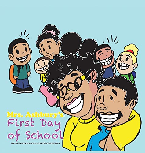 Beispielbild fr Mrs. Ashbury's First Day of School zum Verkauf von Lucky's Textbooks