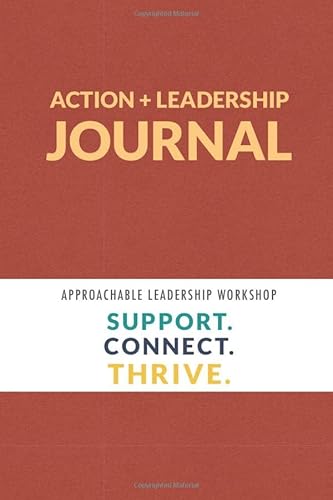 Imagen de archivo de Approachable Leadership Workshop: Support. Connect. Thrive. a la venta por Jenson Books Inc