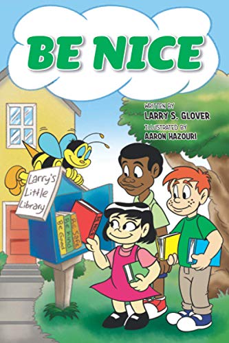 Beispielbild fr Be Nice (The Kids Value Series) zum Verkauf von Lucky's Textbooks