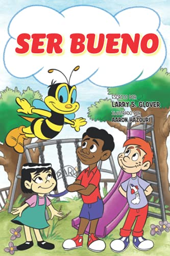 Beispielbild fr Ser Bueno (Series De Valores De Los Ninos) (Spanish Edition) zum Verkauf von Lucky's Textbooks