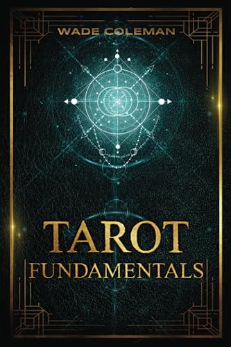 Beispielbild fr Tarot Fundamentals: The Ageless Wisdom of the Tarot zum Verkauf von ThriftBooks-Dallas