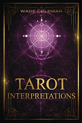 Stock image for Tarot Interpretations: Tarot Meanings for sale by SecondSale