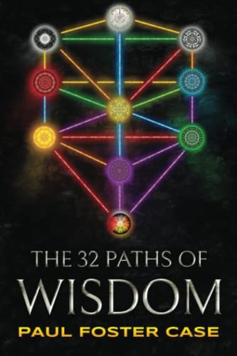 Beispielbild fr Thirty-two Paths of Wisdom: Qabalah and the Tree of Life zum Verkauf von GF Books, Inc.