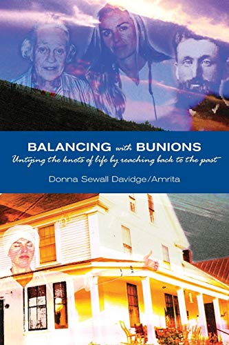 9781733163002: Balancing with Bunions: A Story of Untangling the Knots of Life & Finding Firm Foundation by Returning to My Roots