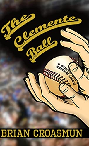 Beispielbild fr The Clemente Ball zum Verkauf von Buchpark