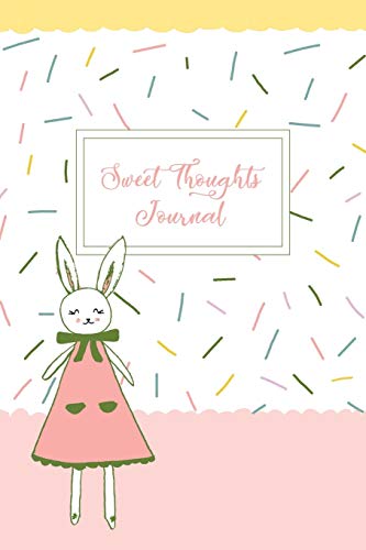 Imagen de archivo de Sweet Thoughts Journal: a children's gratitude journal featuring Honeysuckle The Little Bunny a la venta por Save With Sam