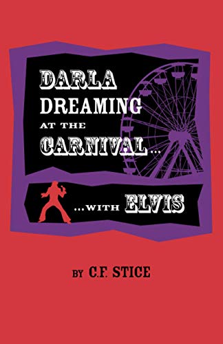 Stock image for Darla Dreaming at the Carnival with Elvis for sale by PBShop.store US