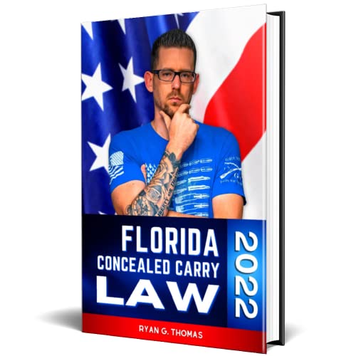 9781733174923: Florida Concealed Carry Law 2022