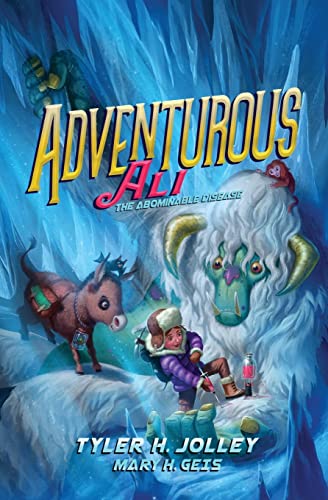 Beispielbild fr Adventurous Ali: The Abominable Disease zum Verkauf von ThriftBooks-Dallas