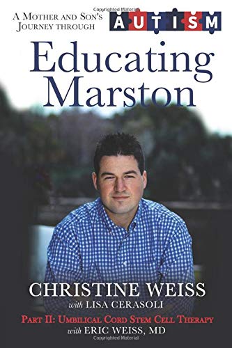 9781733192804: Educating Marston: A Mother and Son's Journey through Autism