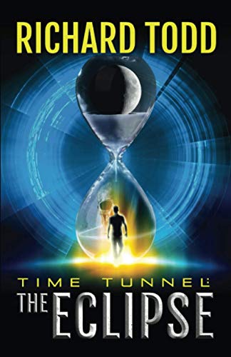 Beispielbild fr Time Tunnel: The Eclipse zum Verkauf von BooksRun