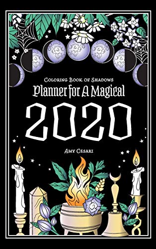 9781733201452: Coloring Book of Shadows: Planner For A Magical 2020