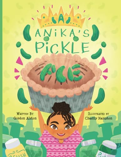 Stock image for Anika's Pickle Pie for sale by GF Books, Inc.