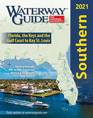 Beispielbild fr Waterway Guide Southern 2021 zum Verkauf von Byrd Books