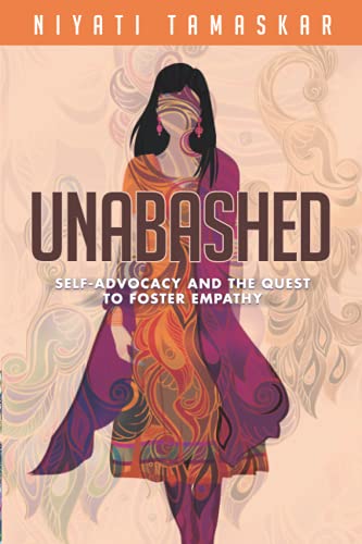 Stock image for Unabashed: Self-Advocacy and the Quest to Foster Empathy for sale by BooksRun