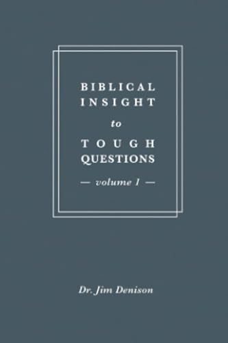 Imagen de archivo de Biblical Insight to Tough Questions: Volume 1 a la venta por -OnTimeBooks-