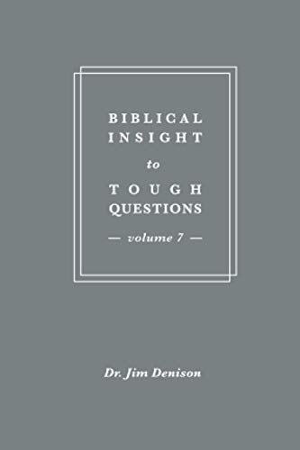 Imagen de archivo de Biblical Insight to Tough Questions: Volume 7 a la venta por Hawking Books