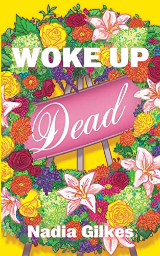 Stock image for Woke Up Dead for sale by -OnTimeBooks-