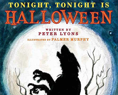 Stock image for Tonight, Tonight is Halloween for sale by New Legacy Books