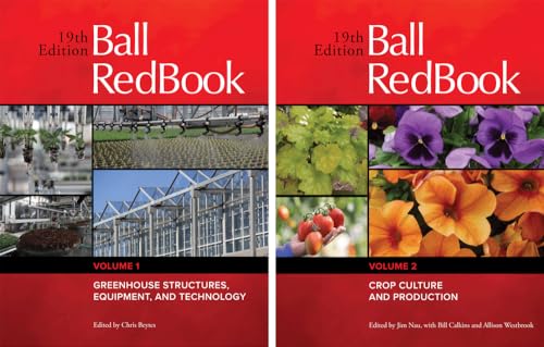 Stock image for Ball RedBook 2Volume Set Greenhouse Structures, Equipment, and Technology AND Crop Culture and Production for sale by PBShop.store UK