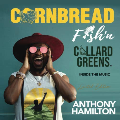 Stock image for Cornbread Fish 'N Collard Greens: Inside The Music for sale by Books Unplugged