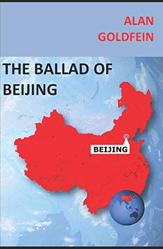 Stock image for THE BALLAD OF BEIJING for sale by Lucky's Textbooks