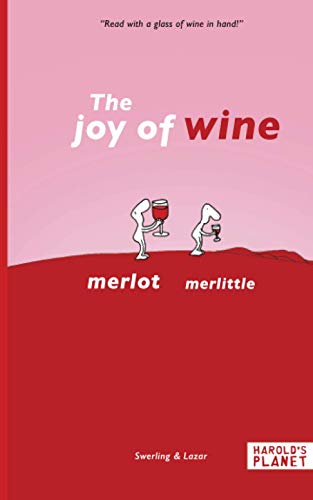 Beispielbild fr Merlot merlittle: The joy of wine zum Verkauf von WorldofBooks