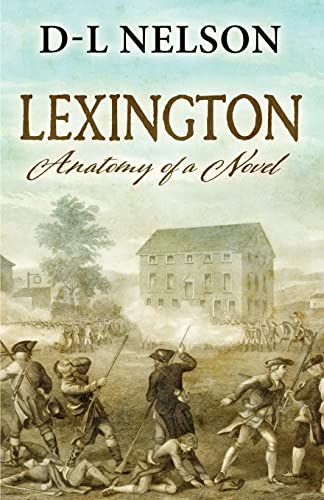 Stock image for Lexington: Anatomy of a Novel for sale by Big River Books