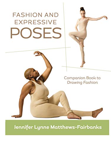 9781733274074: Fashion and Expressive Poses: Companion Book of Poses for Drawing Fashion