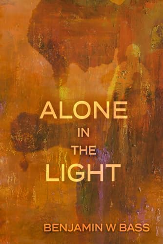 Stock image for Alone In The Light for sale by ThriftBooks-Atlanta