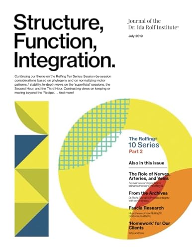 Beispielbild fr Structure, Function, Integration: Journal of the Dr. Ida Rolf Institute zum Verkauf von GF Books, Inc.