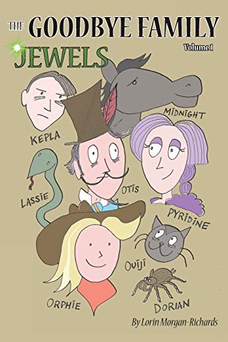 Imagen de archivo de The Goodbye Family Jewels: Volume 1 a la venta por Lucky's Textbooks