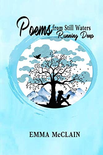 Beispielbild fr Poems from Still Waters Running Deep zum Verkauf von Revaluation Books