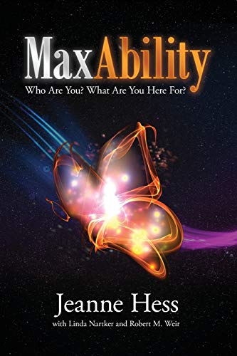 9781733303101: MaxAbility: Who Are You, and What Are You Here For?: Who Are You? What Are You Here For?