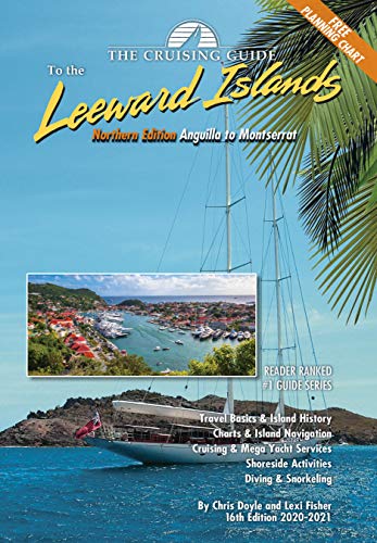 Stock image for The Cruising Guide to the Northern Leeward Islands for sale by Lakeside Books