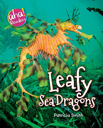 Stock image for Leafy Sea Dragons (Aha! Readers) for sale by Save With Sam