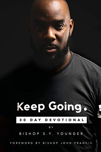 Beispielbild fr Keep Going: 30 Day Devotional zum Verkauf von Buchpark
