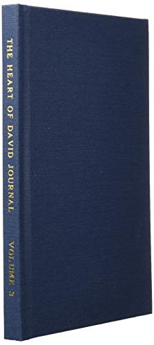 Beispielbild fr The Heart of David Journal Volume 3 zum Verkauf von Buchpark