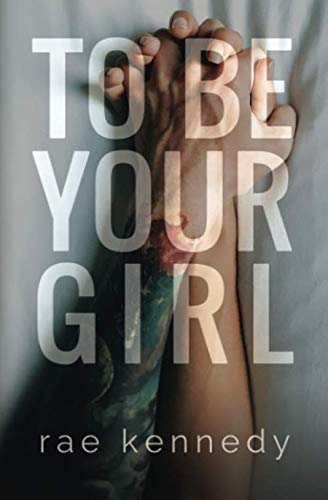 Beispielbild fr To Be Your Girl (To Be Yours) zum Verkauf von WorldofBooks